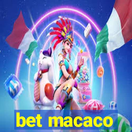 bet macaco