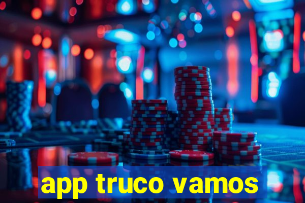 app truco vamos