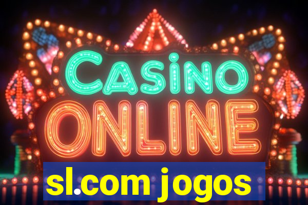 sl.com jogos