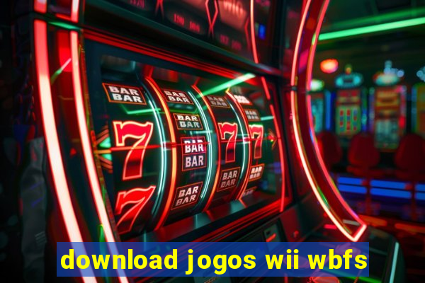 download jogos wii wbfs