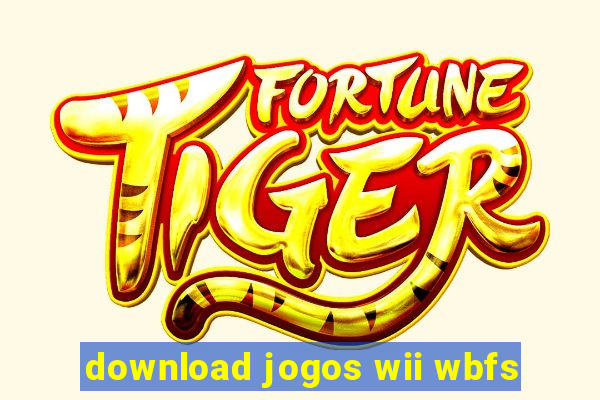 download jogos wii wbfs