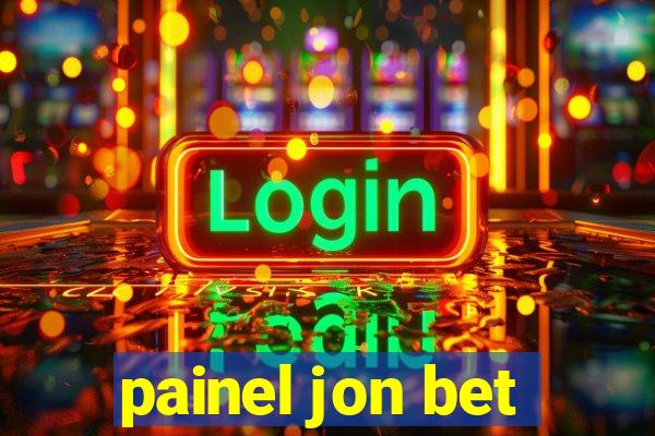 painel jon bet