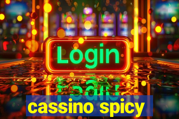 cassino spicy