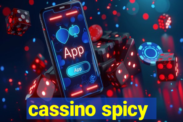 cassino spicy