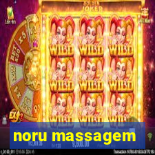 noru massagem