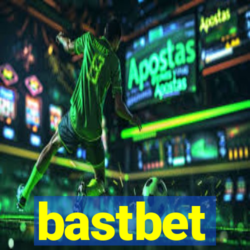 bastbet