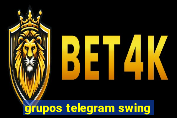 grupos telegram swing