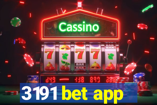 3191 bet app