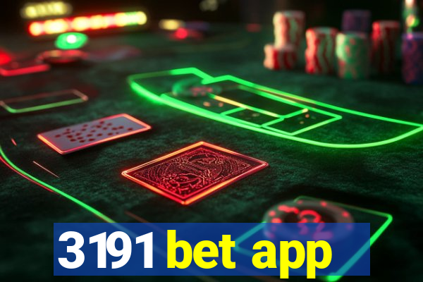 3191 bet app