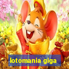 lotomania giga