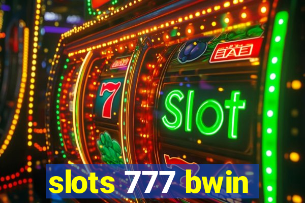 slots 777 bwin