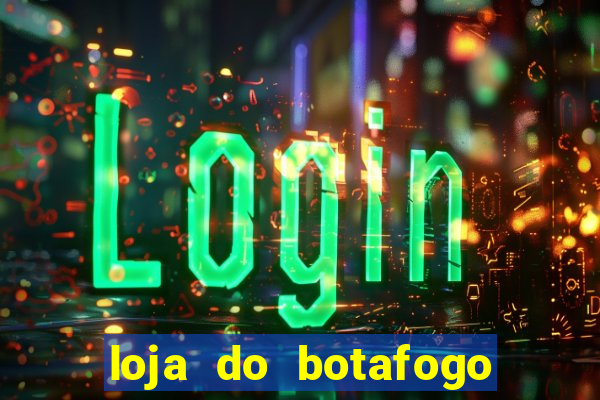 loja do botafogo no espirito santo