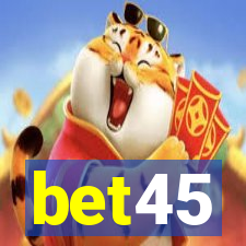 bet45