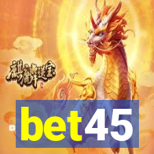 bet45