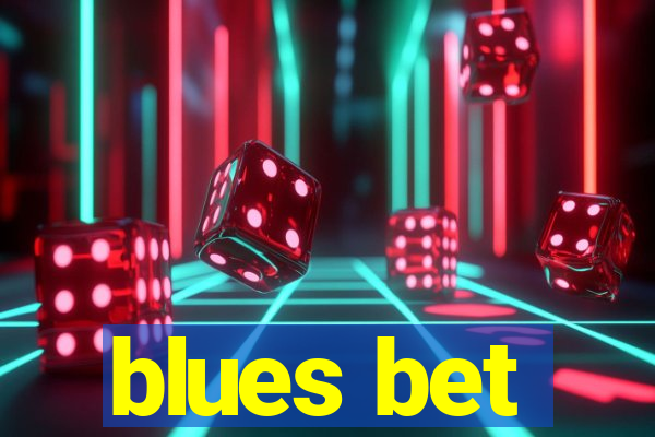 blues bet