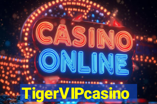 TigerVIPcasino