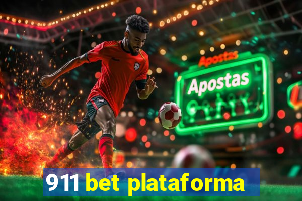 911 bet plataforma