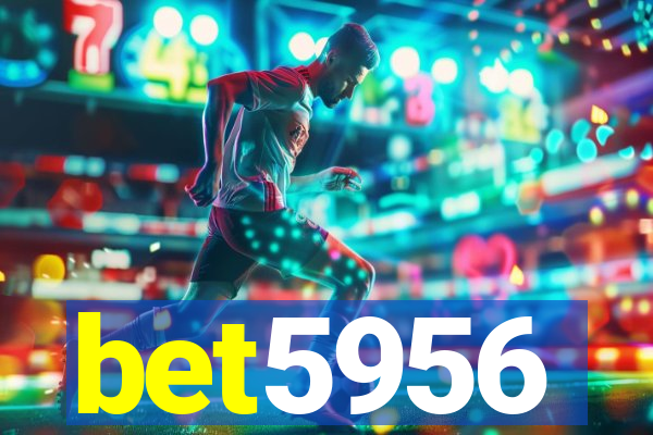 bet5956