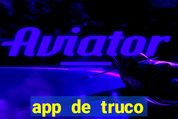 app de truco valendo dinheiro