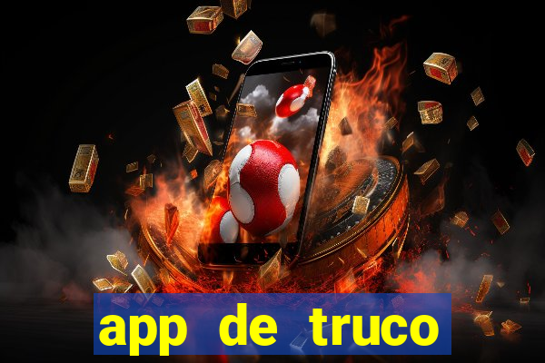 app de truco valendo dinheiro