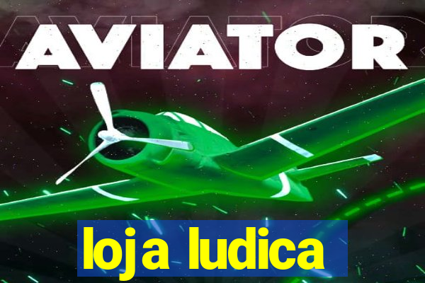 loja ludica