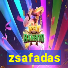 zsafadas