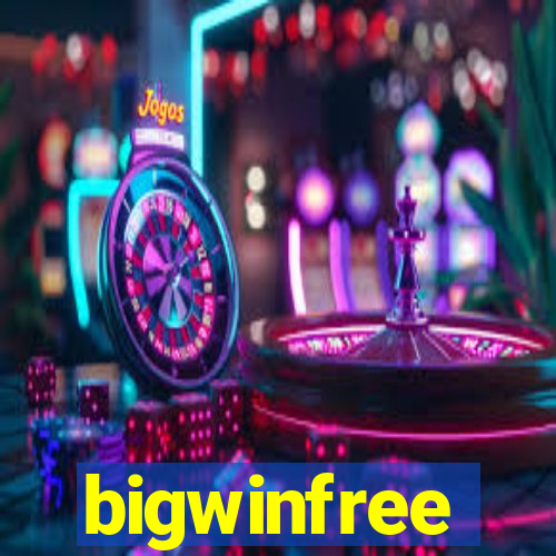 bigwinfree