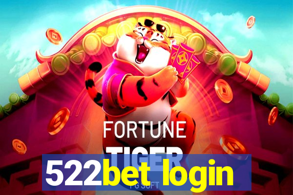 522bet login