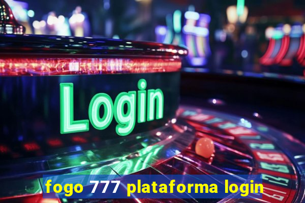 fogo 777 plataforma login