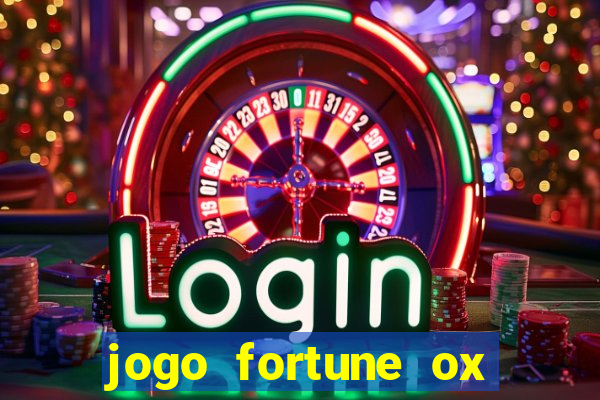 jogo fortune ox demo grátis