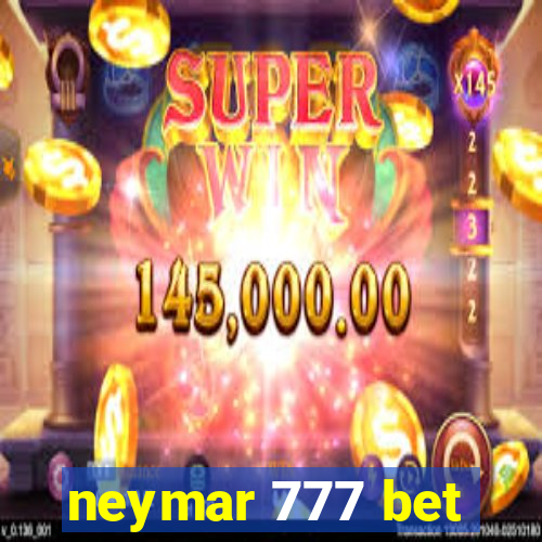 neymar 777 bet