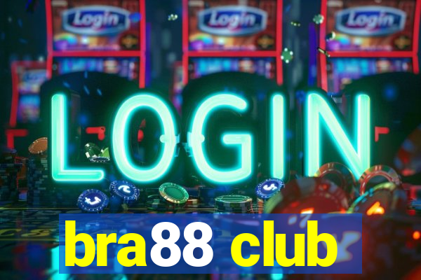 bra88 club