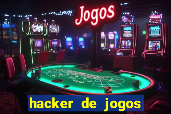 hacker de jogos dinheiro infinito