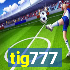 tig777