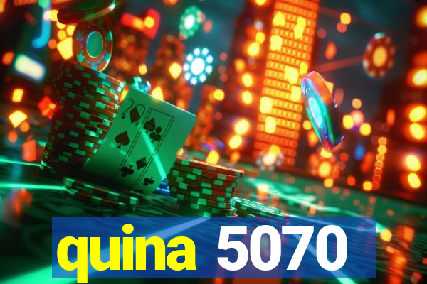 quina 5070