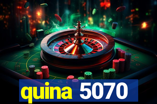 quina 5070