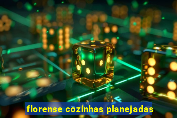 florense cozinhas planejadas