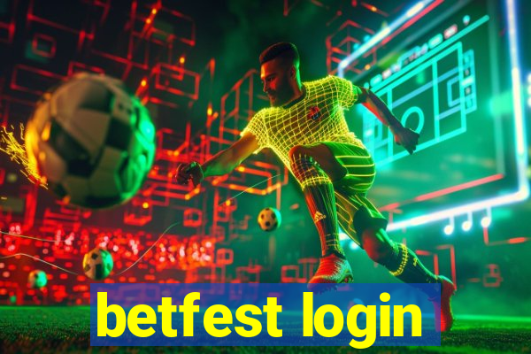 betfest login