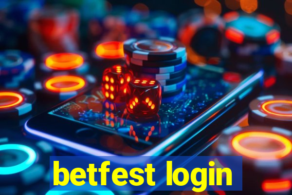 betfest login