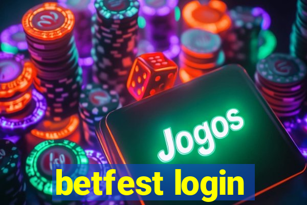 betfest login