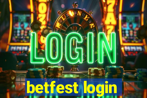 betfest login