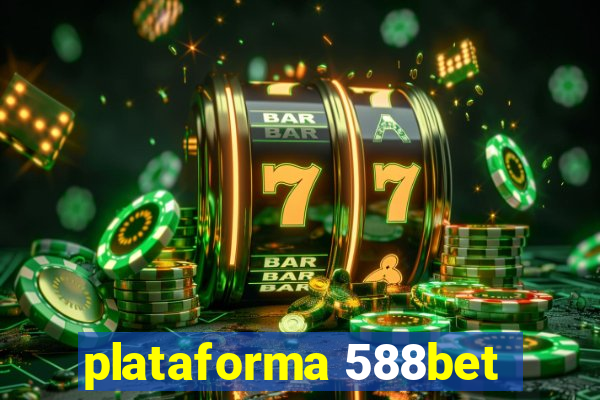 plataforma 588bet