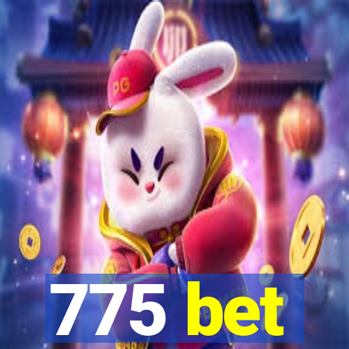 775 bet