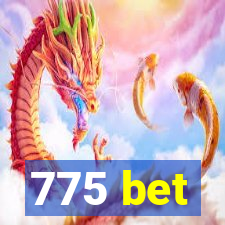 775 bet