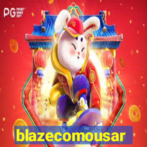 blazecomousar