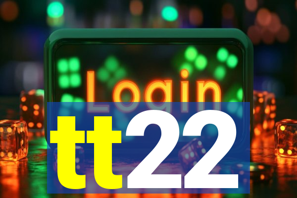 tt22