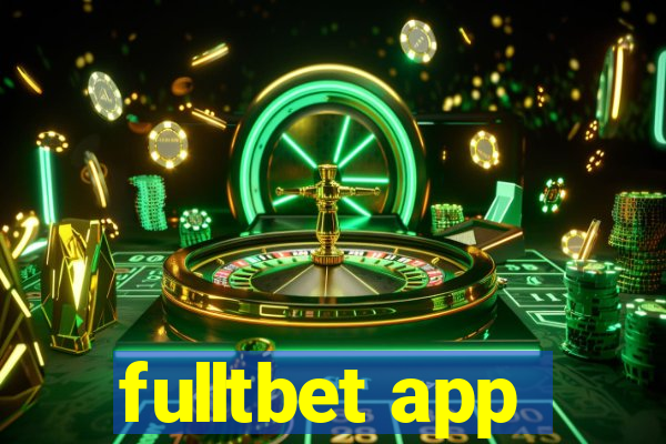 fulltbet app