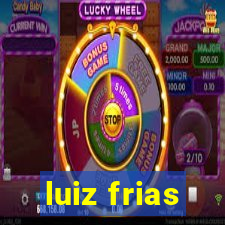 luiz frias