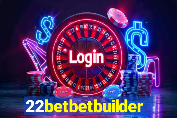 22betbetbuilder