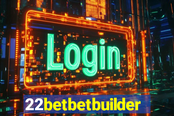 22betbetbuilder